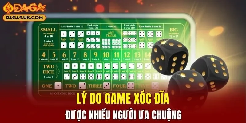 Lý do game xóc đĩa được nhiều người ưa chuộng