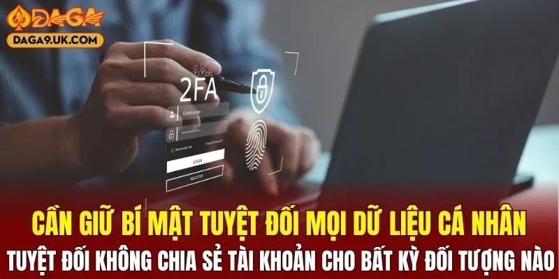 Thành viên cần giữ bí mật tuyệt đối mọi dữ liệu